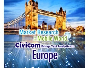Civicom to Bring Text Analytics to the UK and Europe