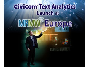 Civicom Text Analytics Launch at MRMW Europe Leads to Client Success