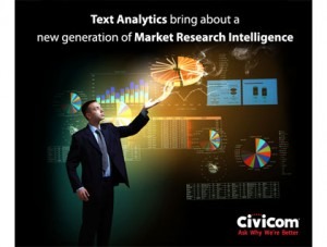 Qualitative Marketing Researchers Benefit from Civicom® Text Analytics Tools