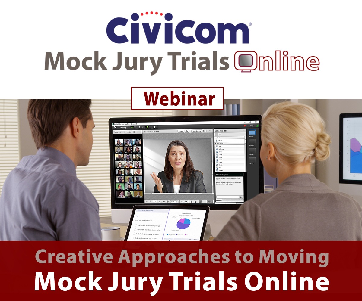 Creative Approaches to Moving Mock Jury Trials Online