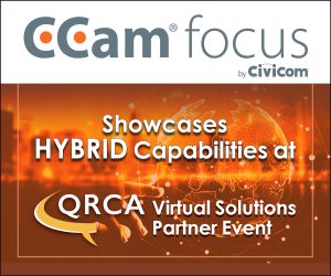 CCam® focus Showcases Hybrid Capabilities at QRCA Virtual Solutions Partner Event