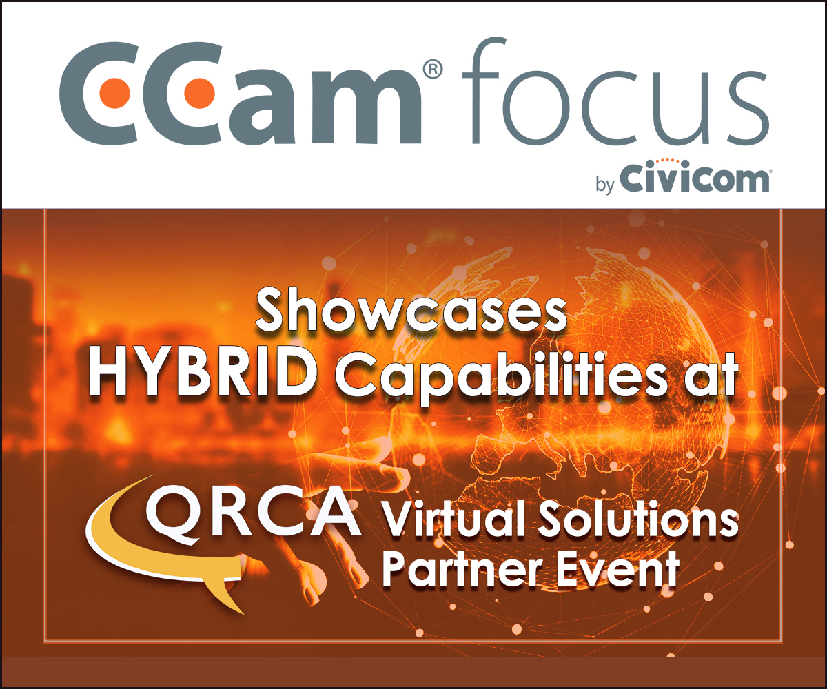 CCam® focus Showcases Hybrid Capabilities at QRCA Virtual Solutions Partner Event